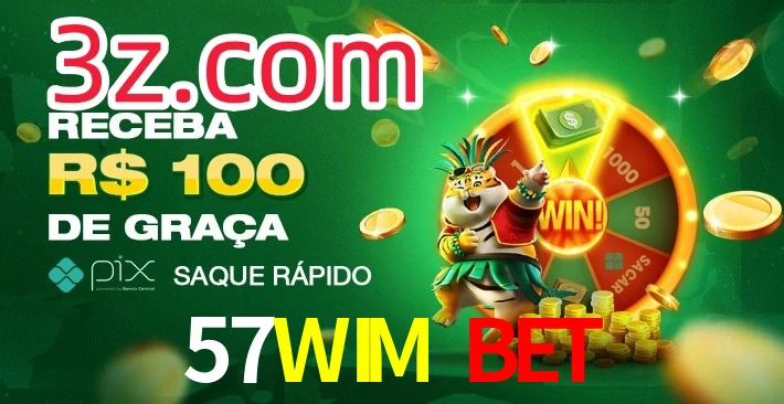 57WIM BET